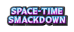 Space-Time Smackdown Space-Time Smackdown