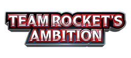 Team Rocket’s Ambition